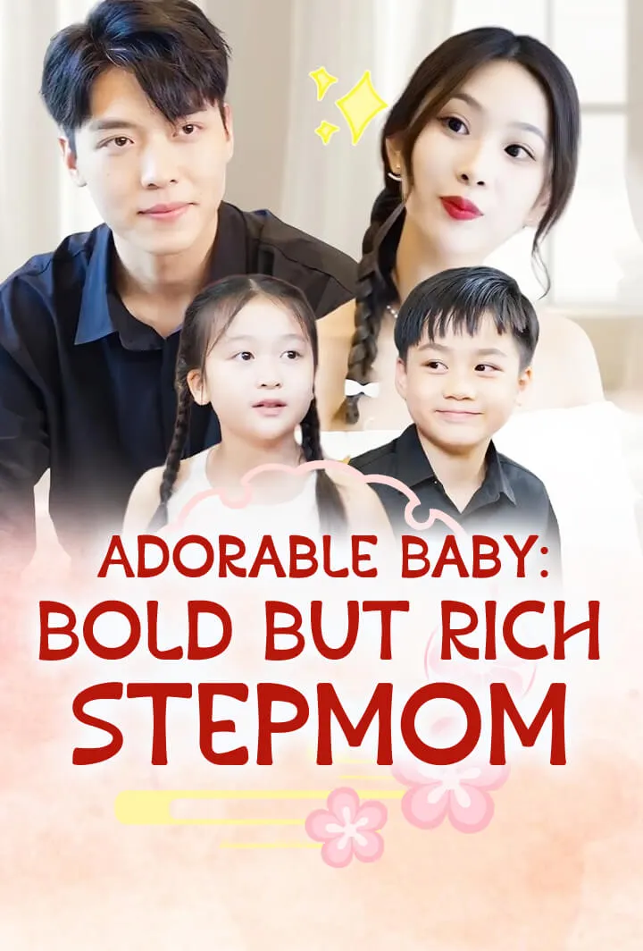 Adorable Baby: Bold But Rich Stepmom cover