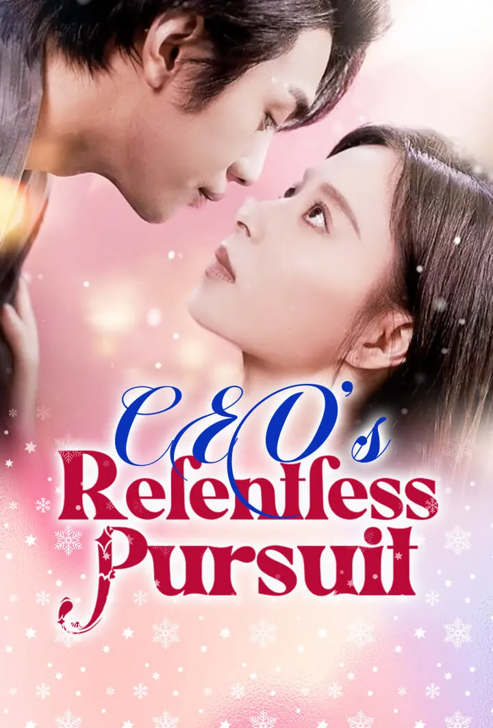 CEO's Relentless Pursuit