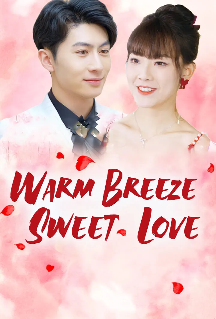 Warm Breeze, Sweet Love