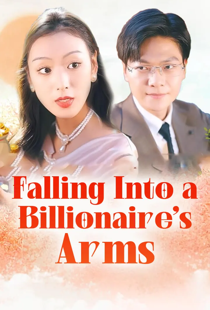Falling Into a Billionaire's Arms cover