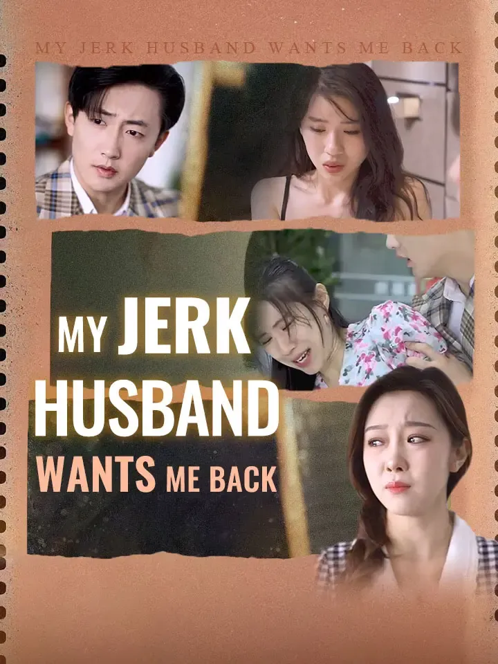 My Jerk Husband Wants Me Back cover