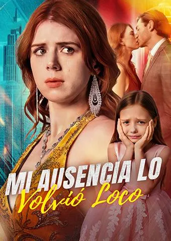 Portada de Mi Ausencia Lo Volvió Loco