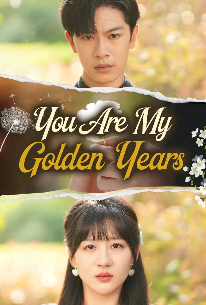 You Are My Golden Years