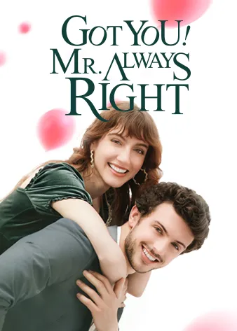 Got you! Mr. Always Right cover