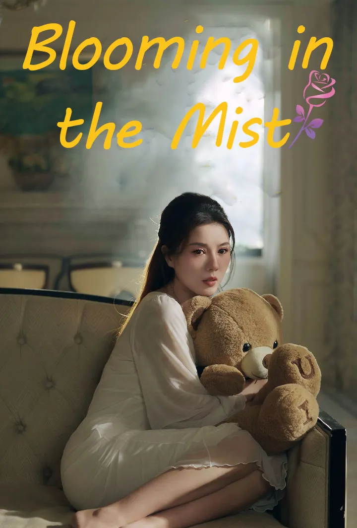 Blooming in the Mist