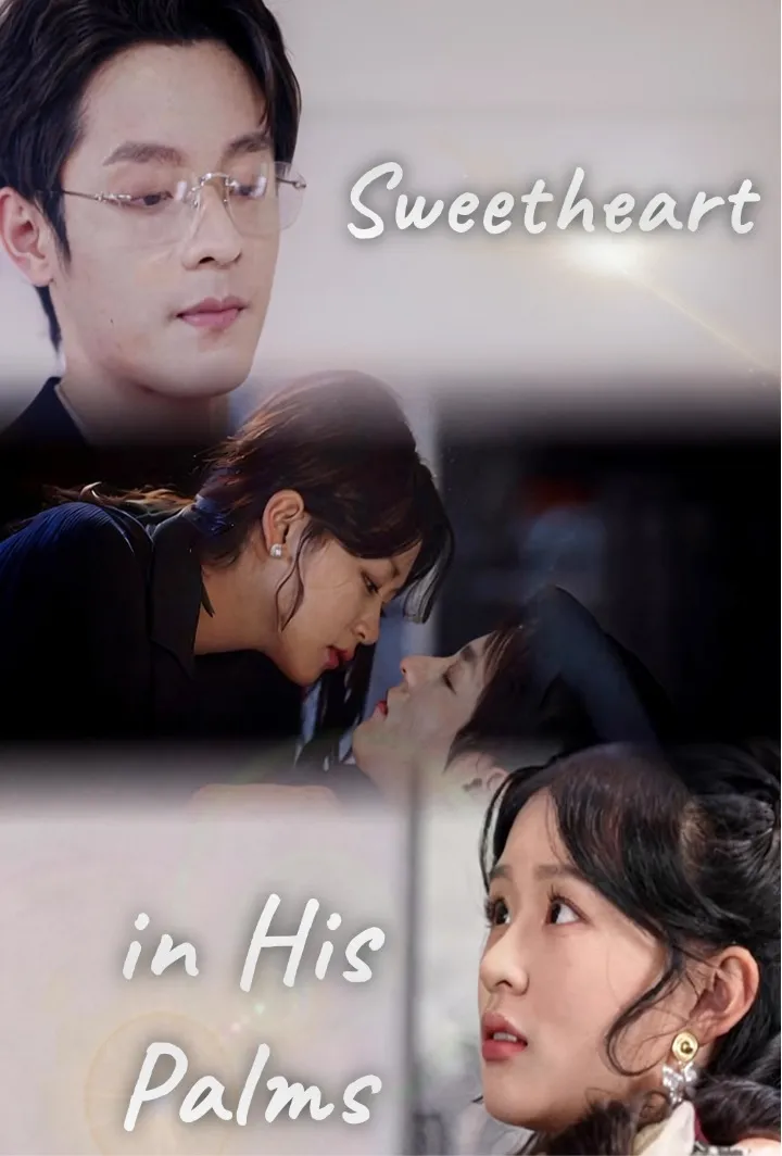 Sweetheart in His Palms