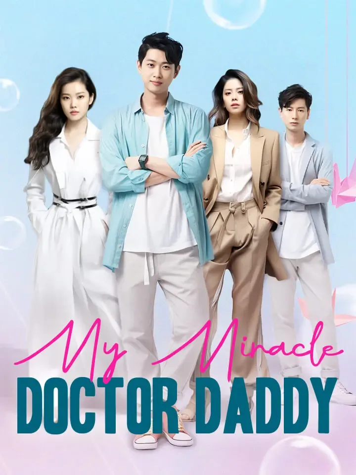 My Miracle Doctor Daddy cover