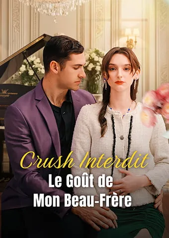 Couverture de Crush Interdit : Le Goût de Mon Beau-Frère