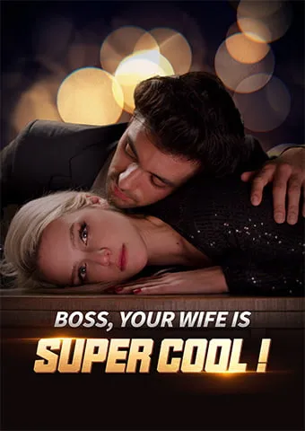 Boss, Your Wife Is Super Cool! cover
