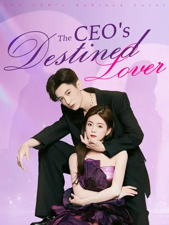 The CEO's Destined Lover cover