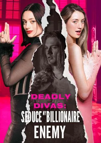 Deadly Divas Seduce my Billionaire Enemy cover