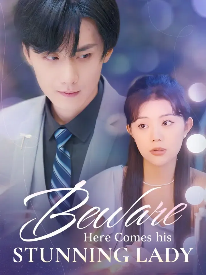 Beware, Here Comes His Stunning Lady cover