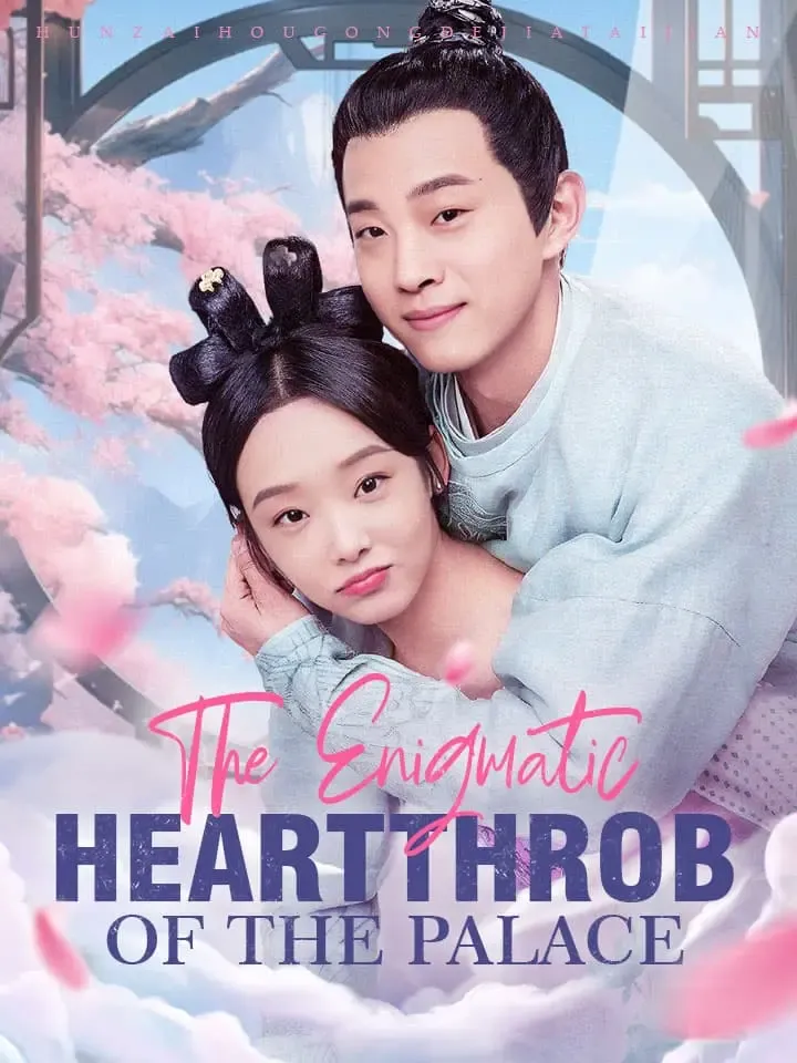 The Enigmatic Heartthrob of the Palace cover
