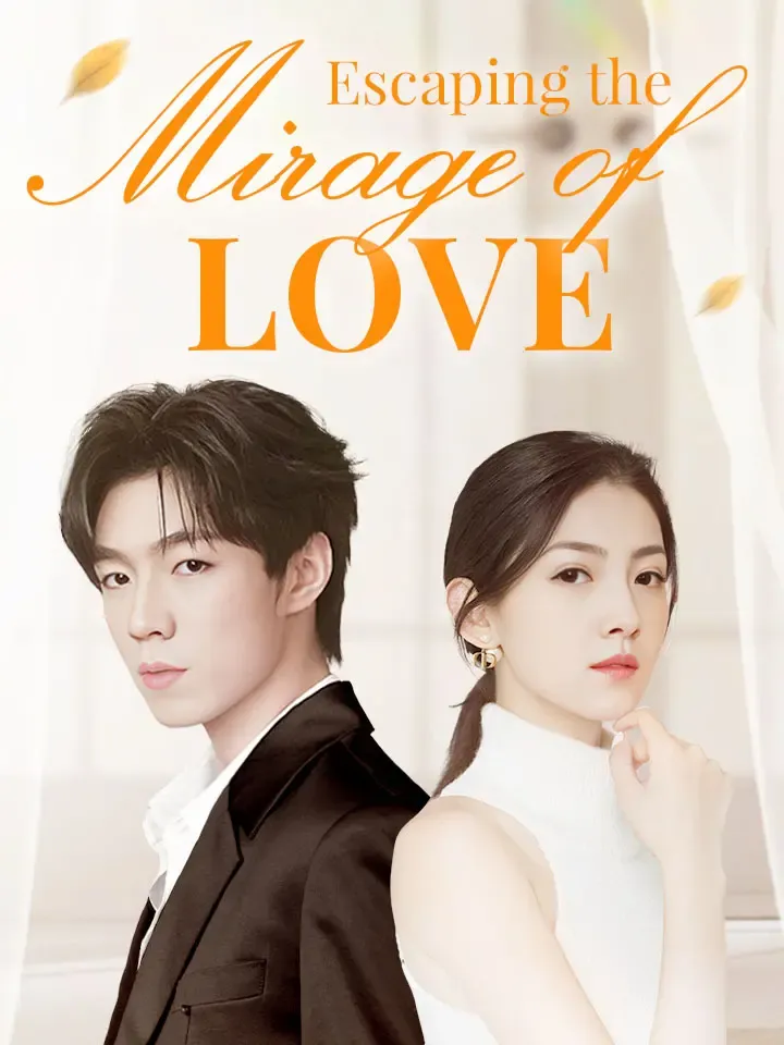 Escaping the Mirage of Love cover