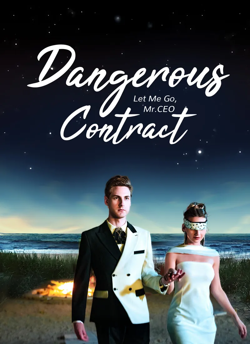 Dangerous Contract Let Me Go, Mr. CEO - Pure Enjoyment Version cover