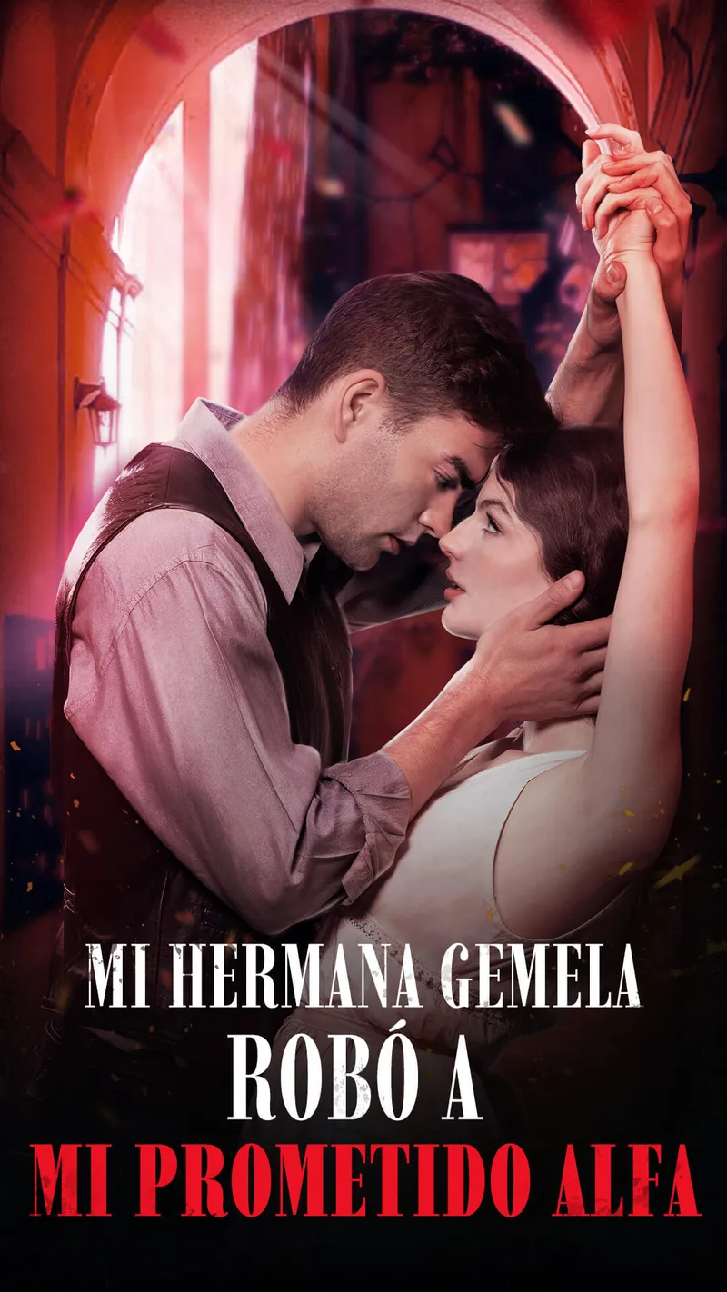 Portada de Mi Hermana Gemela Robó a Mi Prometido Alfa