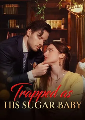 Trapped as His Sugar Baby cover