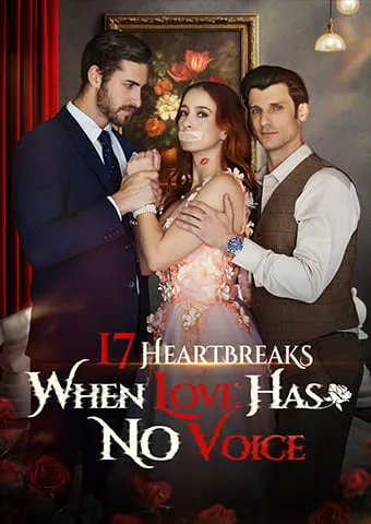 17 Heartbreaks: When Love Has No Voice cover