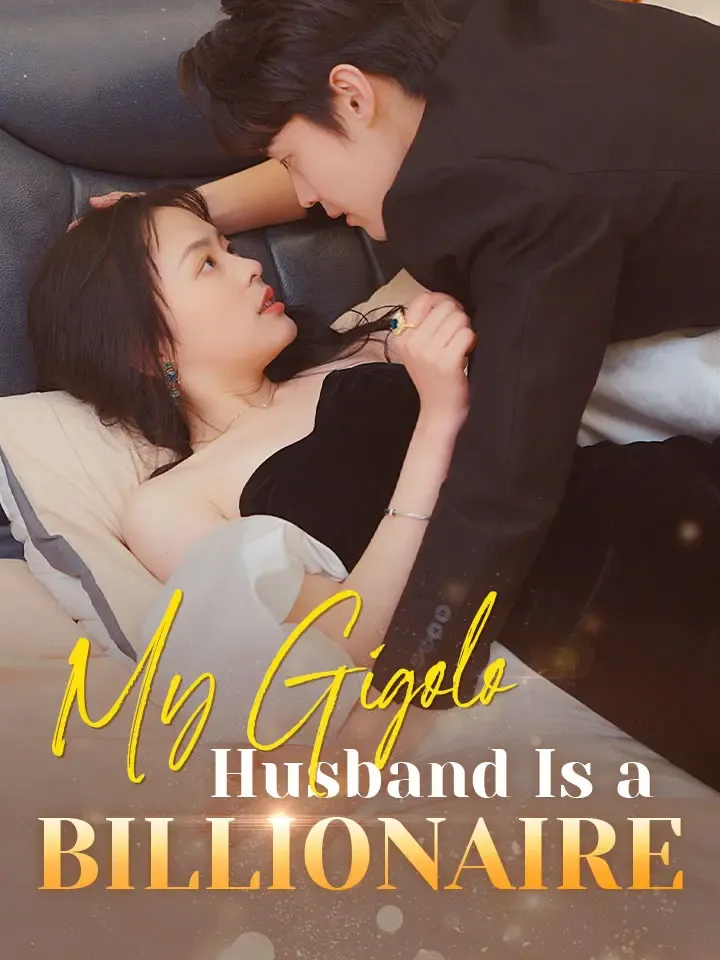 My Gigolo Husband Is a Billionaire cover