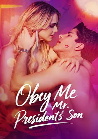 Obey Me, Mr. President's Son cover