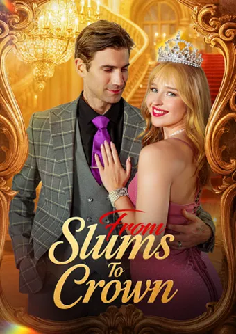 From Slums to Crown cover