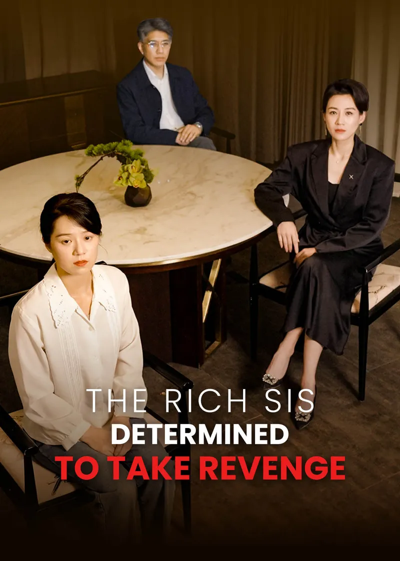 The Rich Sis Determined to Take Revenge cover