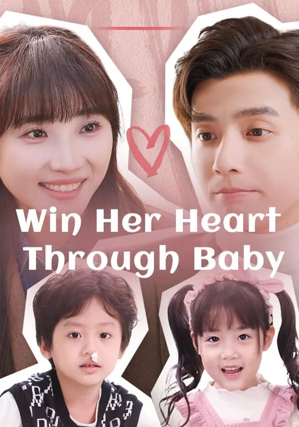 Win Her Heart Through Baby cover