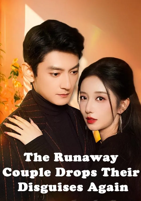The Runaway Couple Drops Their Disguises Again cover