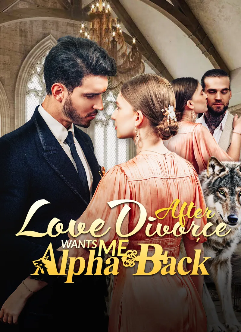 Love After Divorce, Alpha Wants Me Back cover