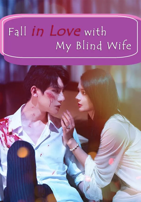 Fall in Love with My Blind Wife cover