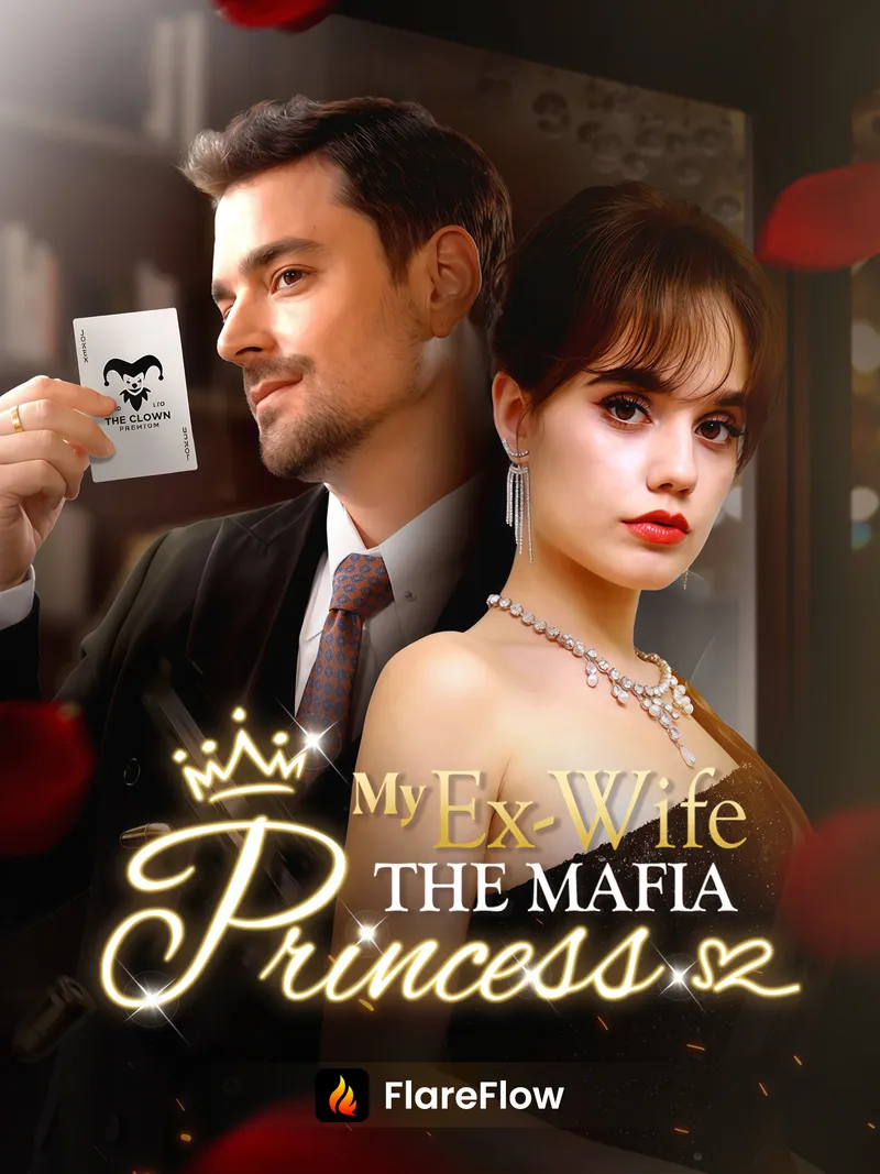 MY EX-WIFE THE MAFIA PRINCESS cover