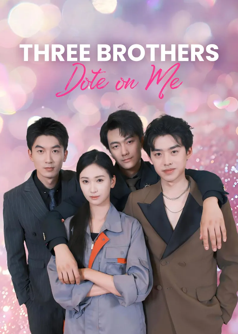 Three Brothers Dote on Me cover