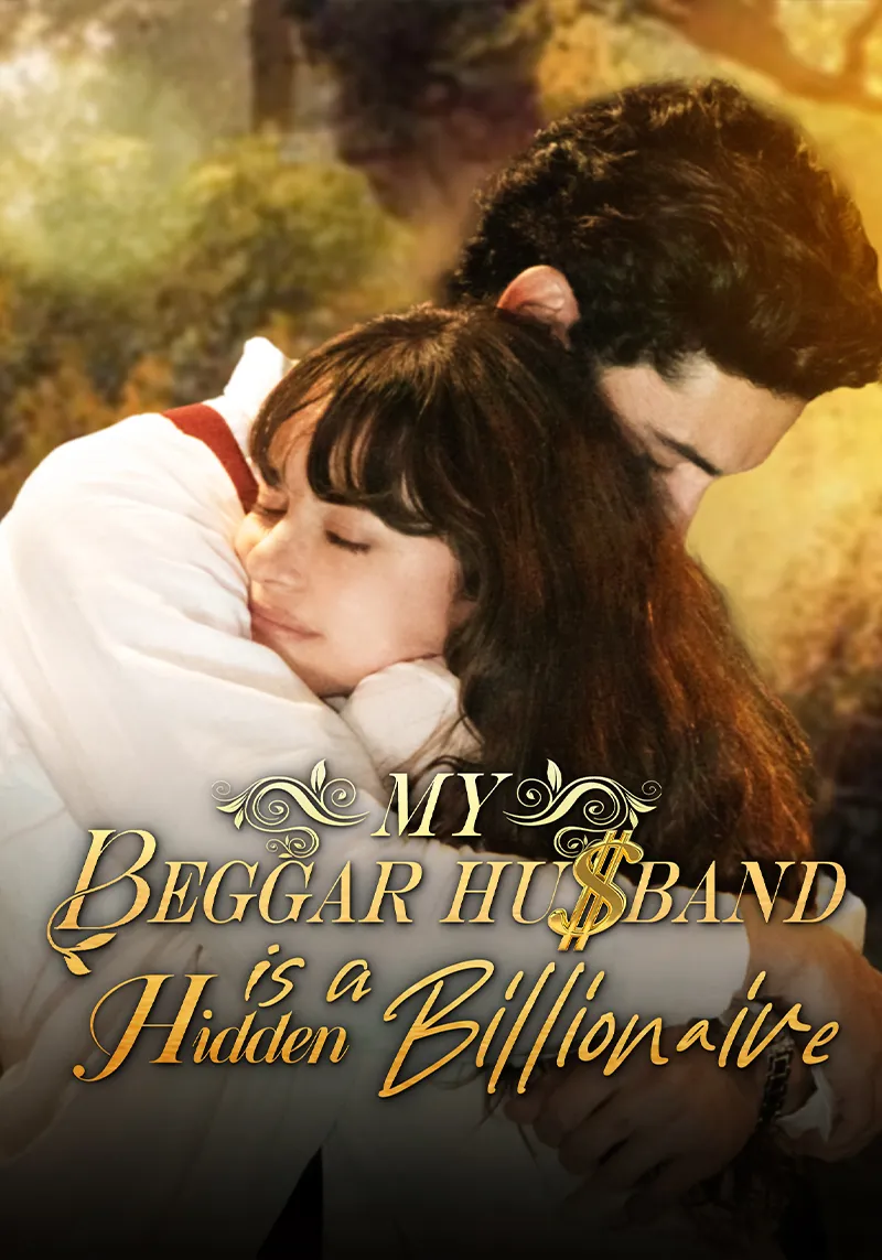 My Beggar Husband is a Hidden Billionaire cover