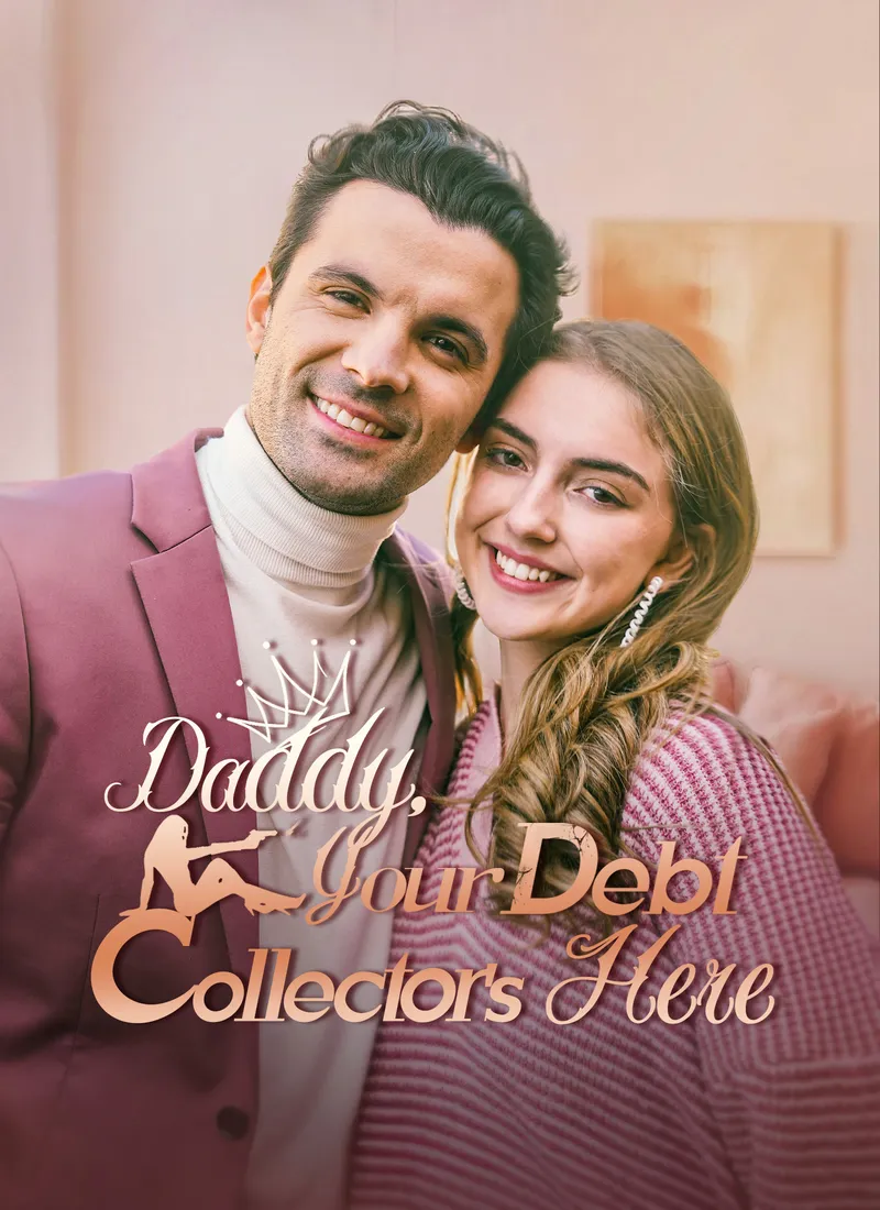Daddy, Your Debt Collector's Here cover