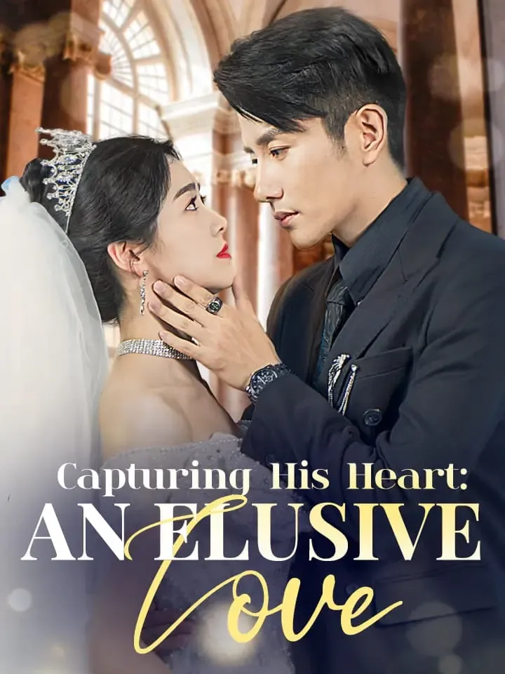 Capturing His Heart: An Elusive Love cover