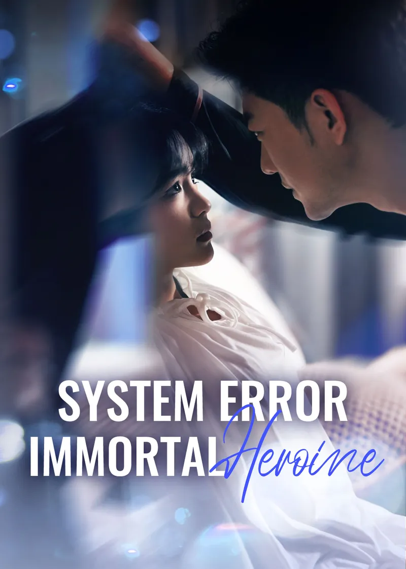 System Error: Immortal Heroine cover