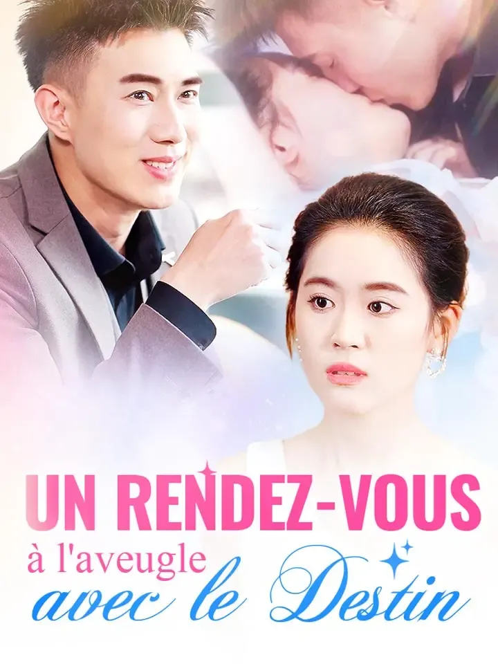 Couverture de Un Rendez-vous à l'aveugle avec le Destin