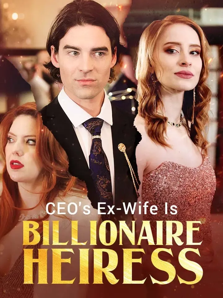 CEO's Ex-Wife Is The Billionaire Heiress cover