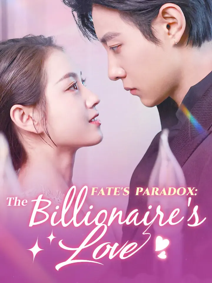 Fate's Paradox: The Billionaire's Love cover