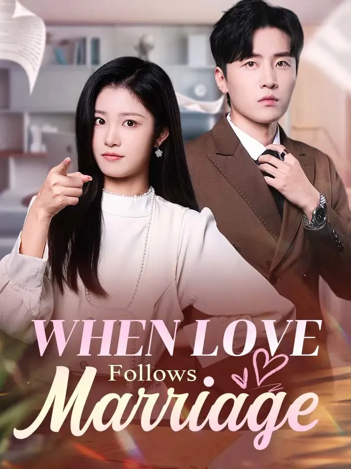 When Love Follows Marriage cover