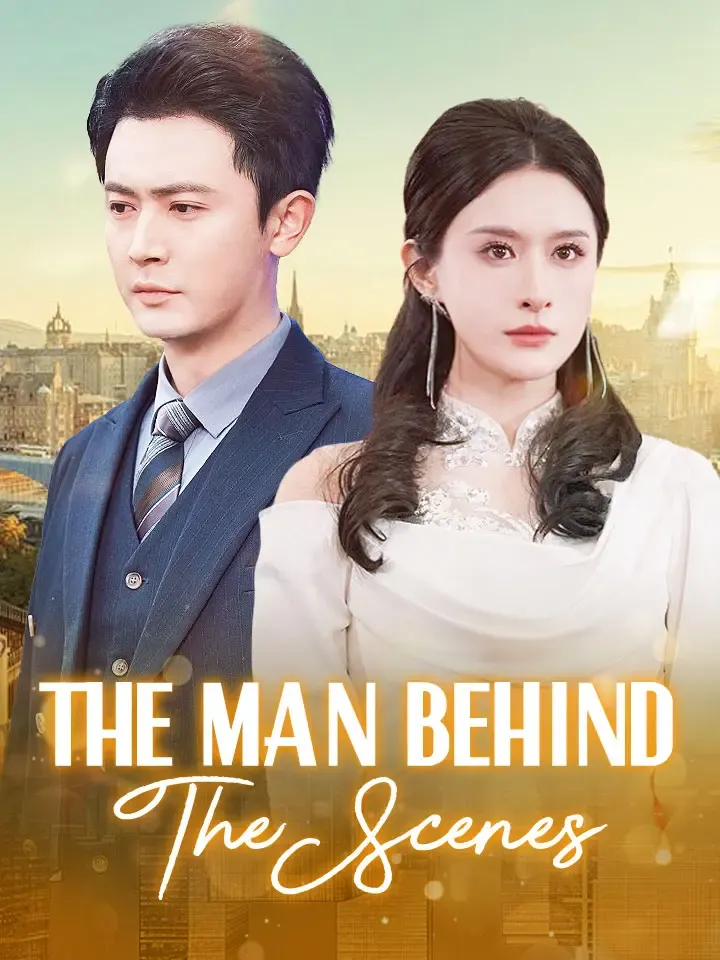 The Man Behind The Scenes cover