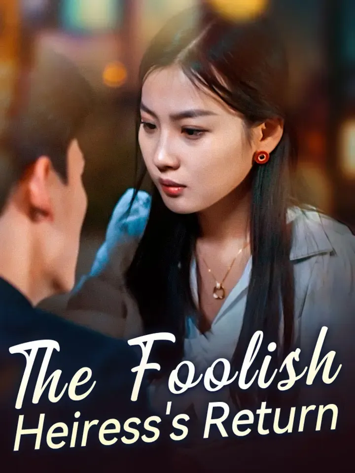 The Foolish Heiress's Return cover