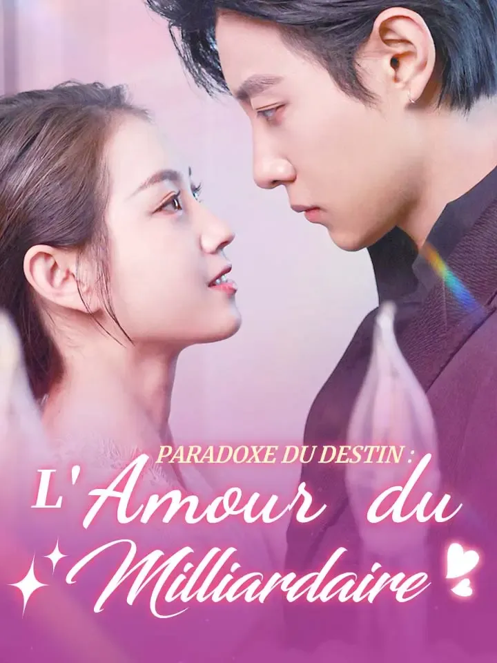 Couverture de Paradoxe du Destin : L'Amour du Milliardaire
