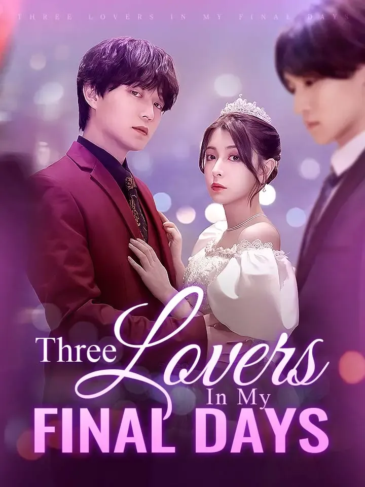 Three Lovers In My Final Days cover