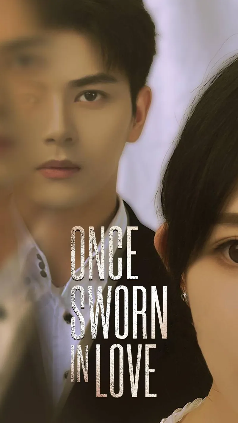 Once Sworn in Love cover