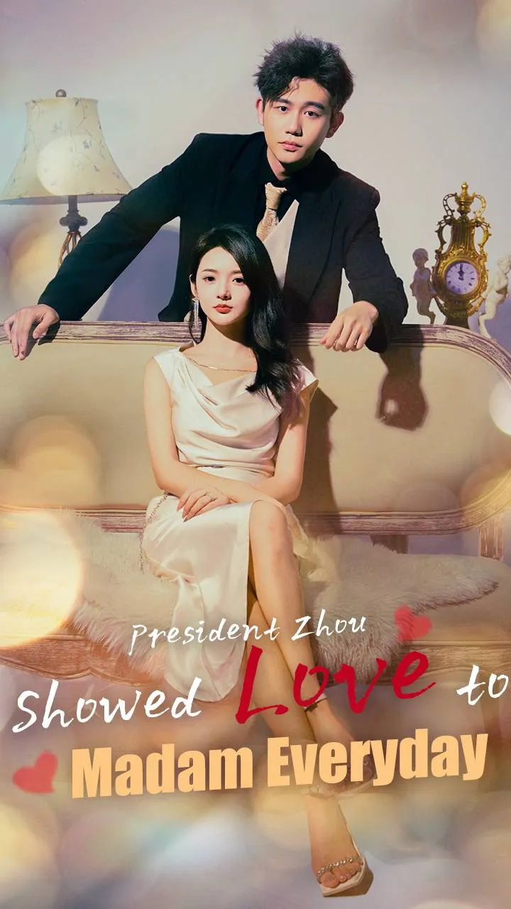 President Zhou Showed Love to Madam everyday cover