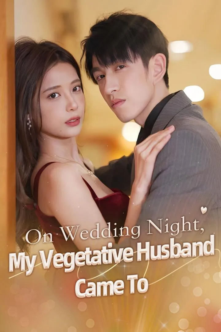 On Wedding Night, My Vegetative Husband Came To cover