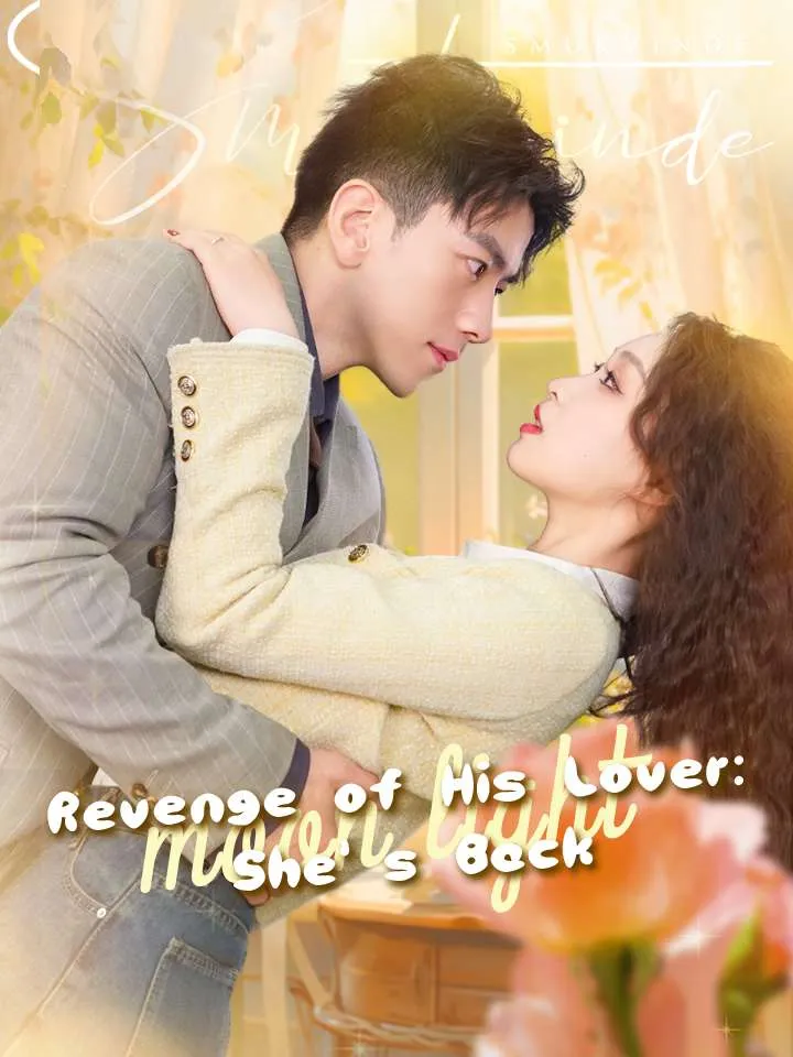 Revenge of His Lover: She's Back cover