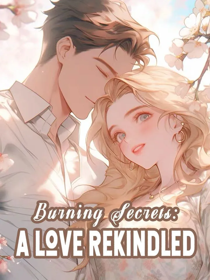 Burning Secrets: A Love Rekindled cover