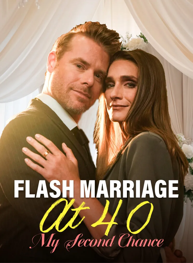 Flash Marriage At 40: My Second Chance cover